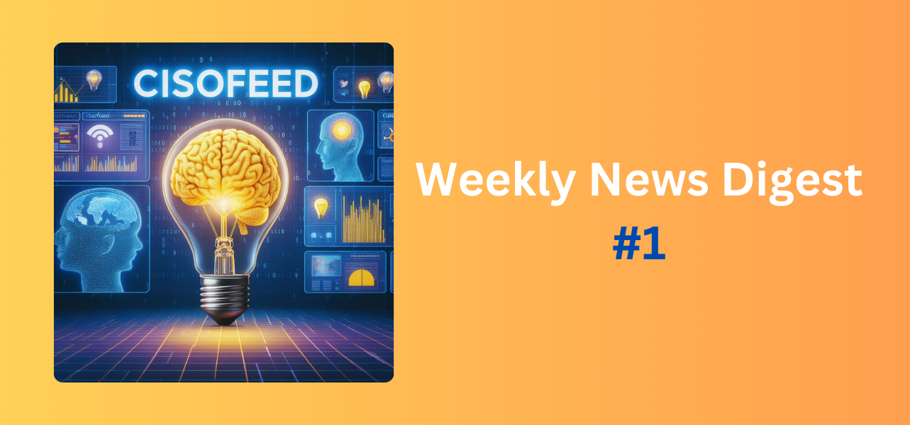 Weekly security digest